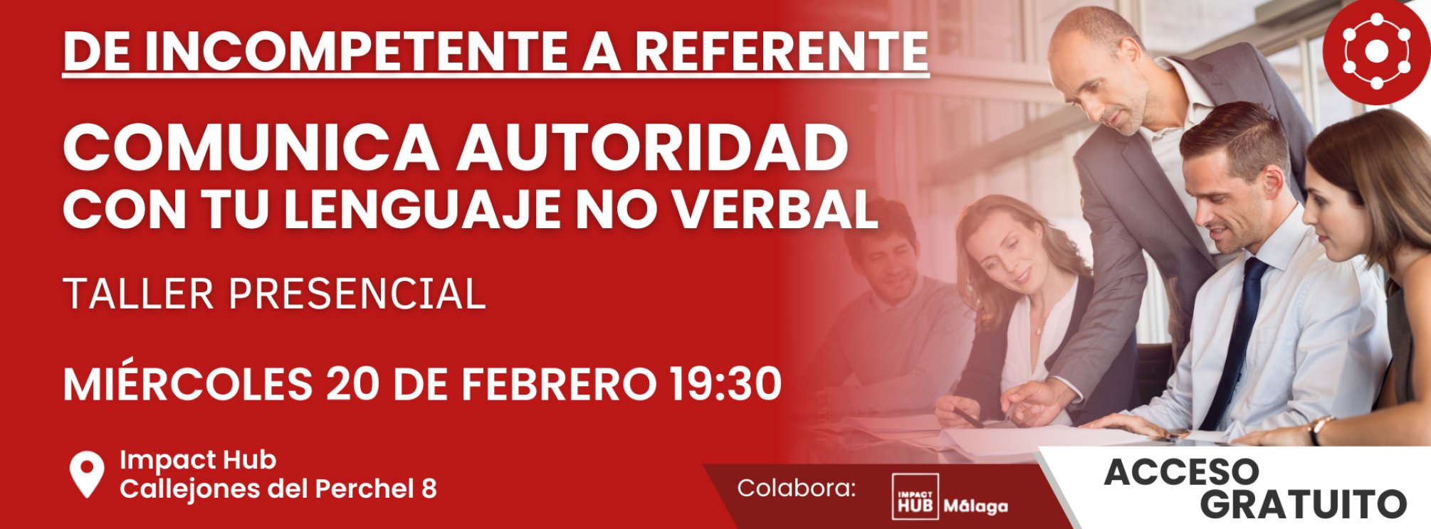 De incompetente a referente - Comunica autoridad con tu lenguaje no verbal