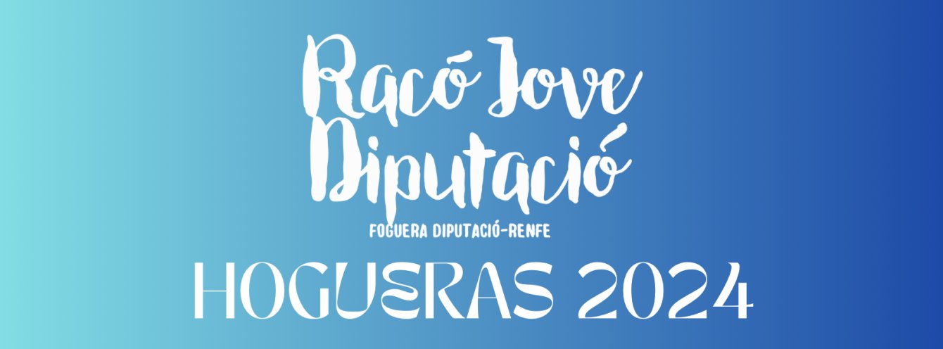 Entradas Racó Jove Dipu 2024-Hogueras Alicante