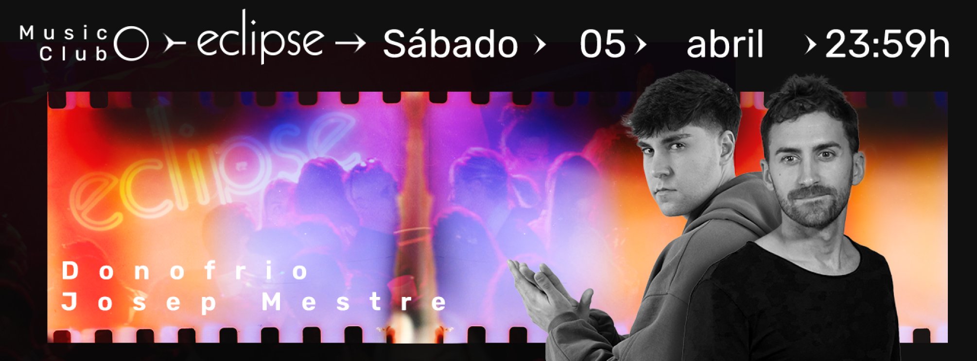 ECLIPSE | SÁBADO 5 ABRIL