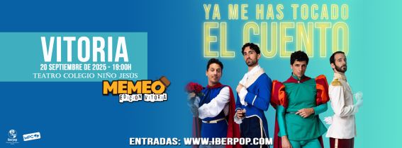 YA ME HAS TOCADO EL CUENTO - VITORIA