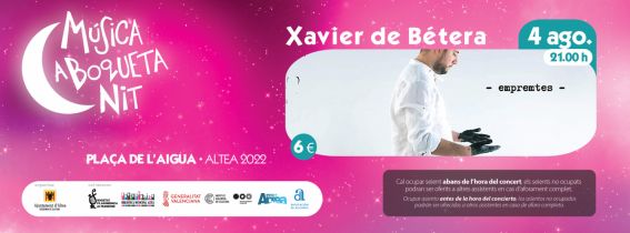 Xavier de Bétera - Música a Boqueta Nit - Altea 2022