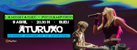 LaMontagne & PicoAmperio | Aturuxo | Bueu