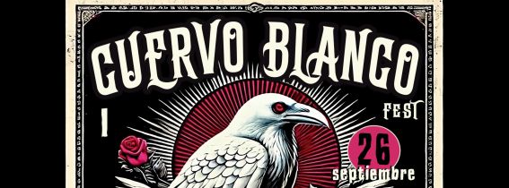 CUERVO BLANCO FEST- ALMERÍA - SALA BERLIN SOCIAL CLUB - VIERNES 26 DE SEPTIEMBRE