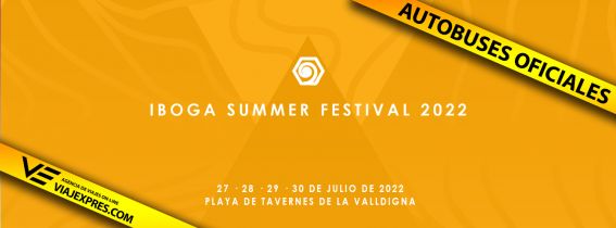 LANZADERAS SÁBADO Iboga Summer Festival '22 - Viajexpres.com
