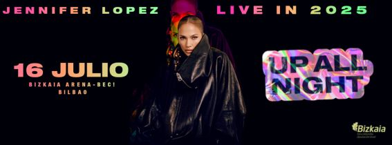 Jennifer López en Bilbao - Up All Night Live in 2025