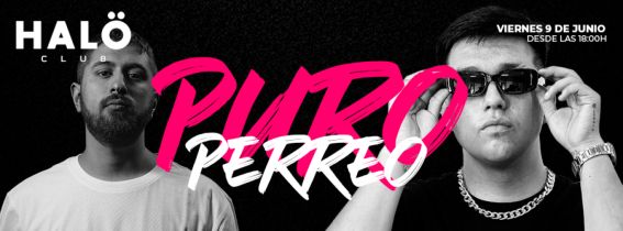 Viernes de Puro Perreo | HALÖ CLUB
