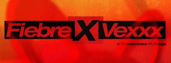 FIEBRE X VEXXX 05/07
