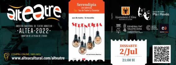 Serendipia (Cia. Suc de Teatre La Tarumba) - Alteatre 2022