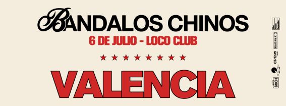 Bándalos Chinos en Valencia.
