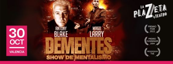 Dementes - Anthony Blake & Mago Larry