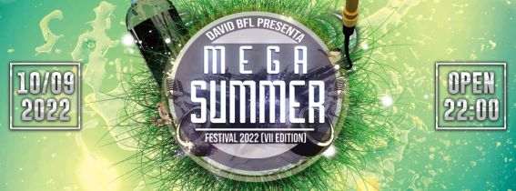 MEGA SUMMER FESTIVAL (VII EDITION)