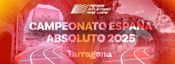 Campeonato de España Absoluto de Atletismo 2025