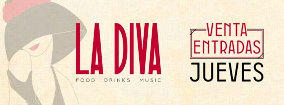 La Diva - Entradas Jueves 13 de Julio