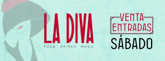 La Diva - Entradas sábado 11 de febrero