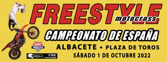 ALBACETE - RFME CAMPEONATO DE ESPAÑA DE FREESTYLE MOTOCROSS
