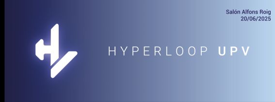 Unveiling Hyperloop UPV