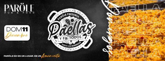 PAELLAS Y PA´ TODOS | PARÖLE