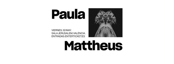 Paula Mattheus en Valencia