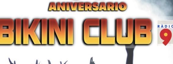 BIKINI CLUB 31º ANIVERSARIO | 30 de Abril 2023 | Remember The One