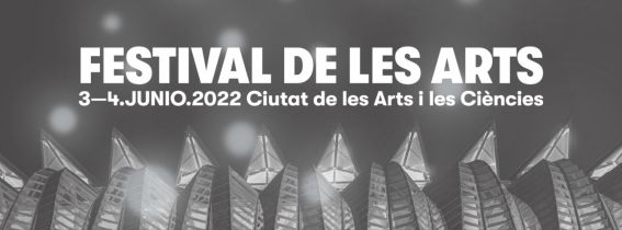 Festival de Les Arts 2022