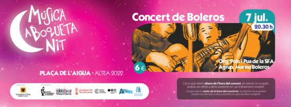 Concert de Boleros - Música a Boqueta Nit - Altea 2022