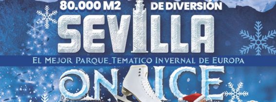Pista de hielo GRANDE en Sevilla on Ice 2022
