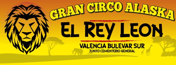 Gran Circo Alaska en Valencia 2022