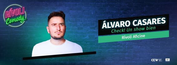 ÁLVARO CASARES | CHECK, UN SHOW BIEN