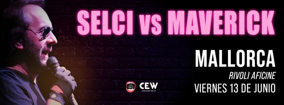 GUILLE SELCI | SELCI VS MAVERICK · MALLORCA