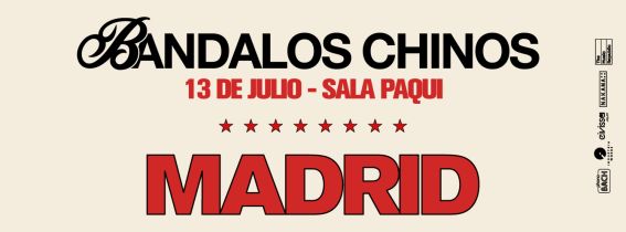 Bándalos Chinos en Madrid