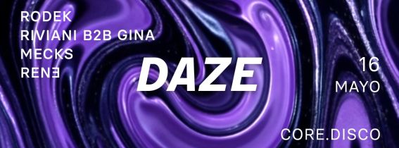 DAZE: Rodek, Riviani b2b Gina, Mecks, Rene