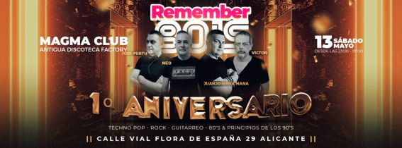 REMEMBER: BACK TO 80'S (1º ANIVERSARIO)