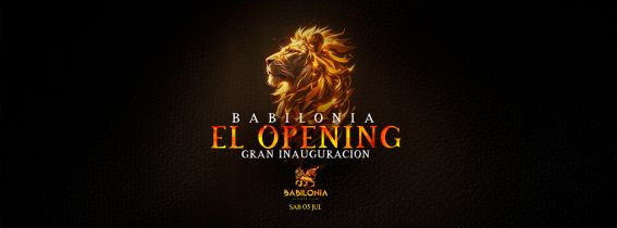 5 JULIO - Babilonia Granada Opening - Gran Inauguración