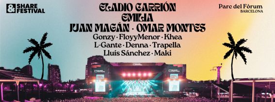 SHARE FESTIVAL BARCELONA 2025