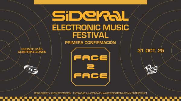Electronic Music Festival - Sideral