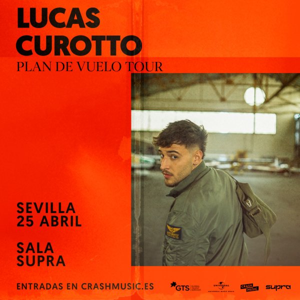 CONCIERTO DE LUCAS CUROTTO - SEVILLA - SALA SUPRA - VIERNES 25 DE ABRIL