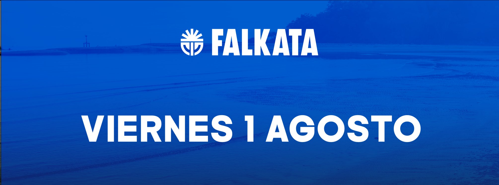 FALKATA - 1 DE AGOSTO - VIERNES