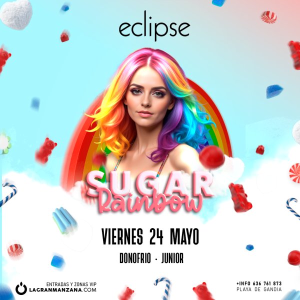 ECLIPSE | VIERNES 24 MAYO - SUGAR RAINBOW