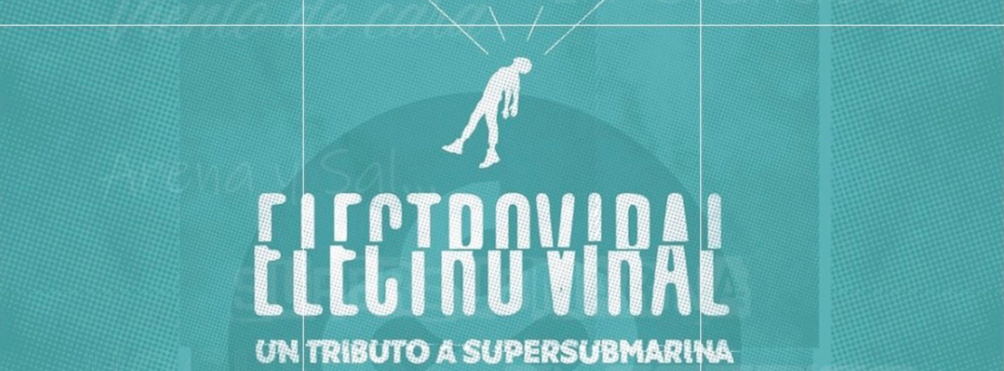 CONCIERTO ELECTROVIRAL (TRIBUTO SUPERSUBMARINA)-ALMERÍA-BERLIN SOCIAL CLUB-VIERNES 19 DE SEPTIEMBRE