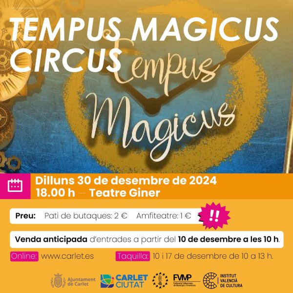 TEMPUS MAGICUS CIRCUS (Carlet)