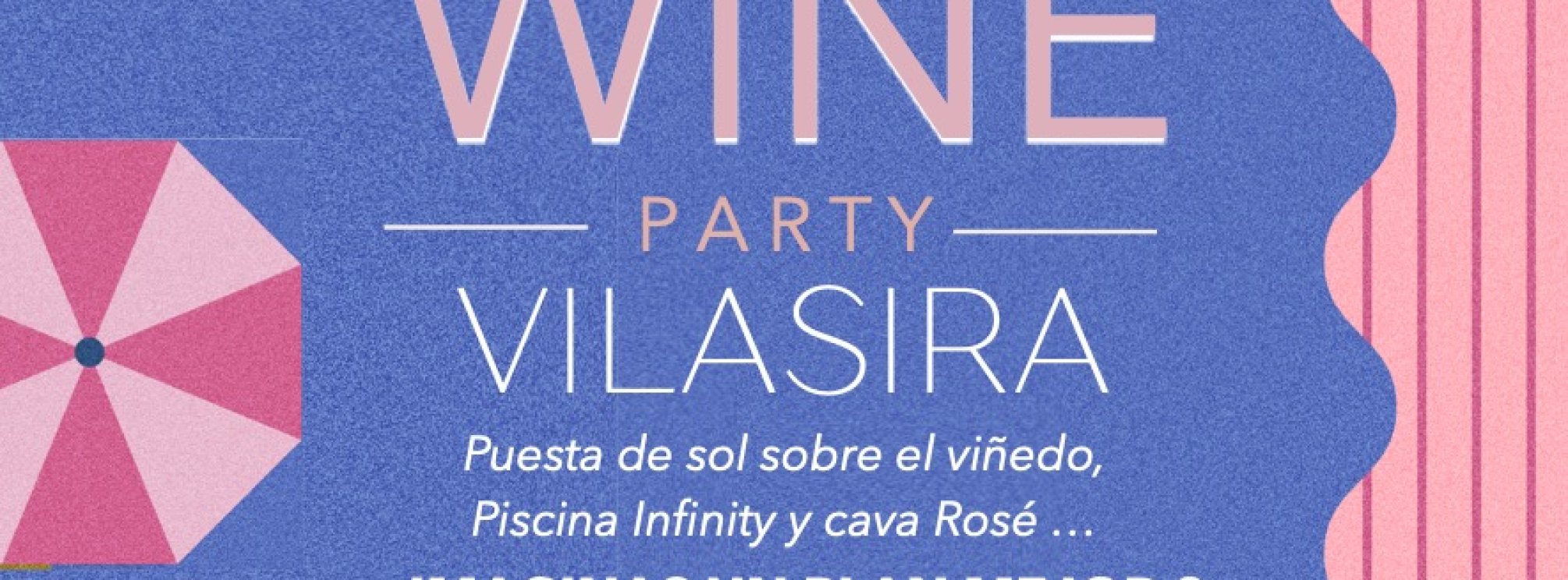 VILASIRA COOL WINE PARTY