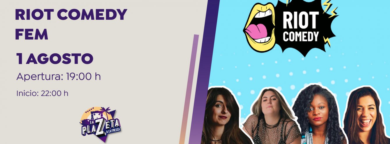 Riot Comedy Fem by Penny JayG + Asaari Bibang + Saray Cerro - A la fresca