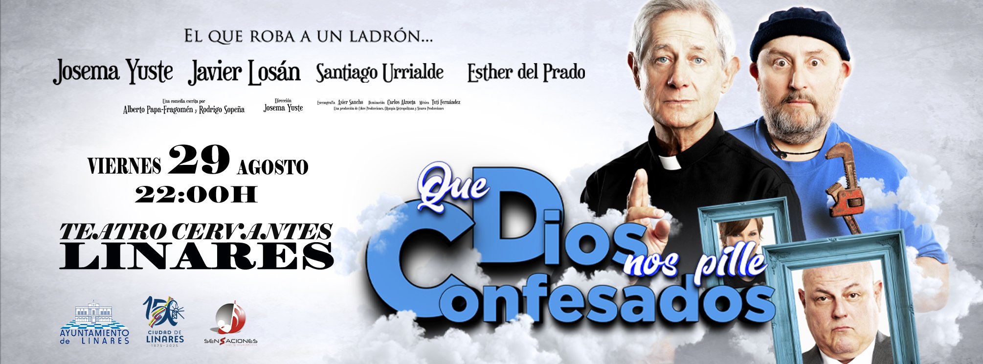 QUE DIOS NOS PILLE CONFESADOS