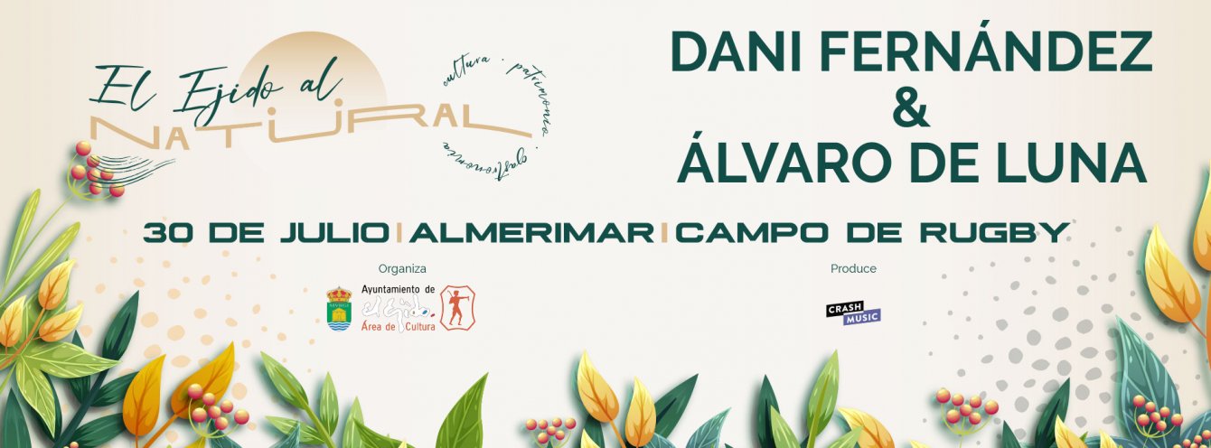 Imagen CONCIERTO DE DANI FERNÁNDEZ Y ÁLVARO DE LUNA - EJIDO AL NATURAL