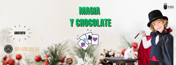 Magia y chocolatada - 2 sesiones