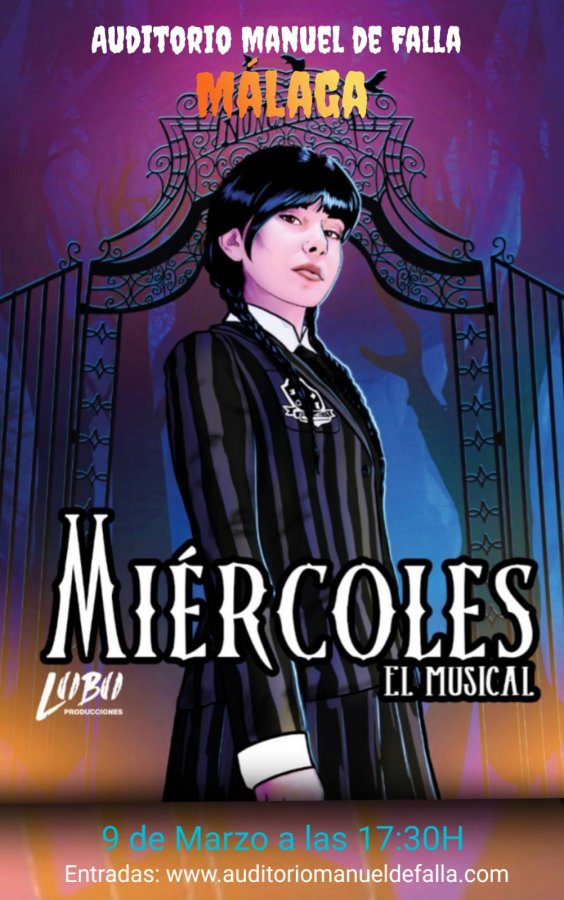 MIERCOLES EL MUSICAL- MÁLAGA