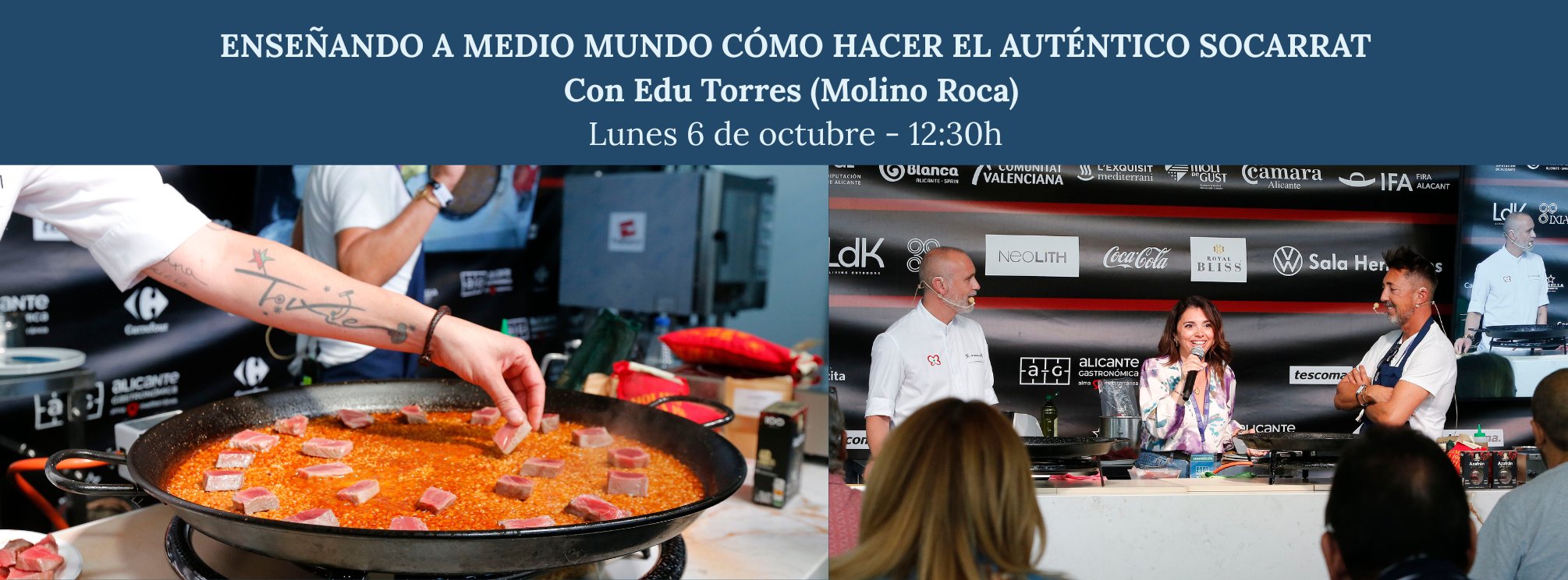 12.30 h MASTERCLASS CÓMO HACER EL AUTÉNTICO SOCARRAT. Edu Torres (Molino Roca)