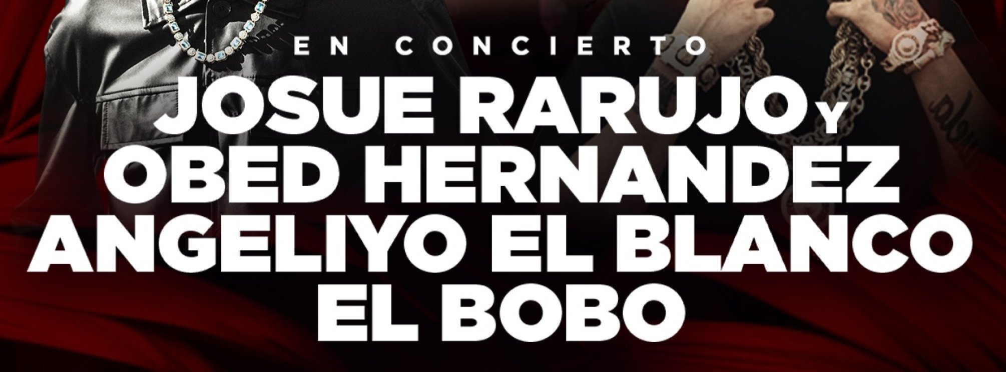 JOSUE RARUJO - OBED HERNANDEZ - ANGELIYO EL BLANCO - EL BOBO