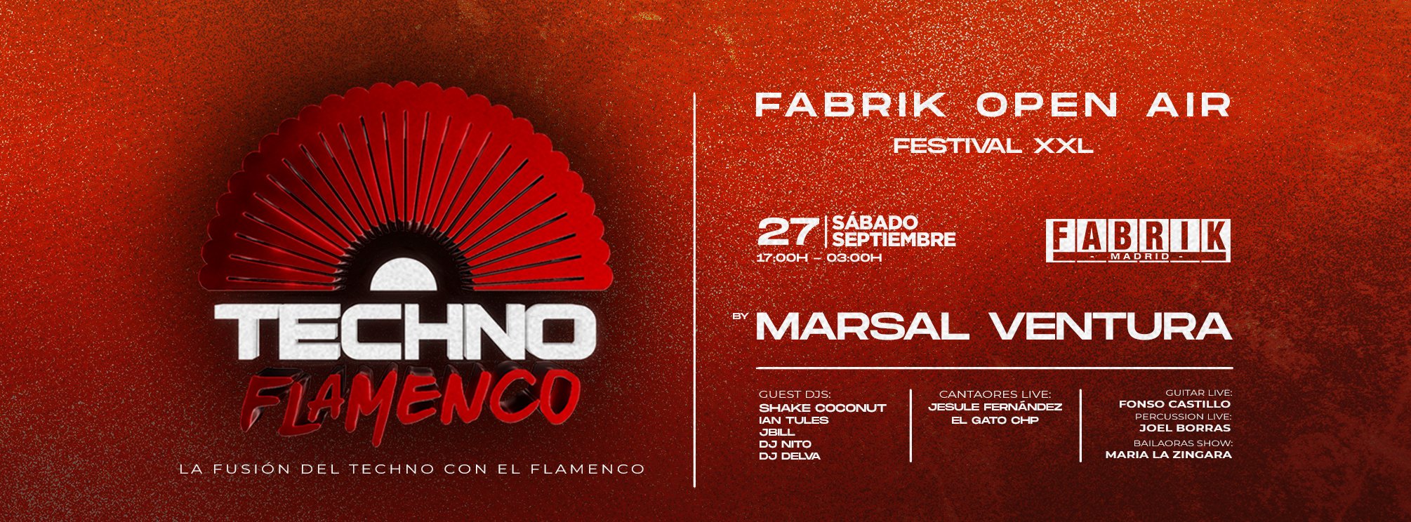 Techno Flamenco Open Air Festival FABRIK Madrid