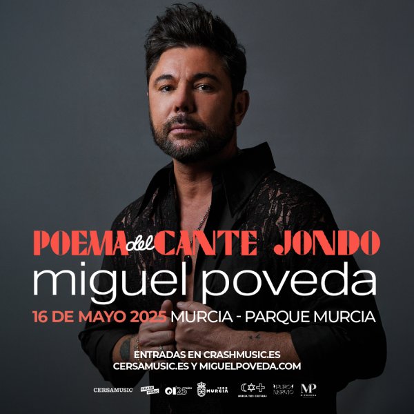 CONCIERTO MIGUEL POVEDA - MURCIA - AUDITORIO MURCIA PARQUE - VIERNES 16 DE MAYO